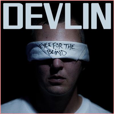 Devlin   Eyes For The Blind (2022) Mp3 320kbps
