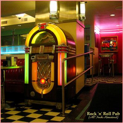 Various Artists   Rock 'n' Roll Pub (All Tracks Remastered) (2022) Mp3 320kbps