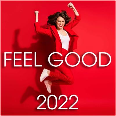 Various Artists   Feel Good 2022 (2022) Mp3 320kbps