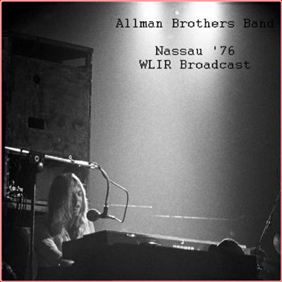 Allman Brothers Band   Nassau, March 13,1976 (Live WLIR Broadcast) (2022) Mp3 320kbps
