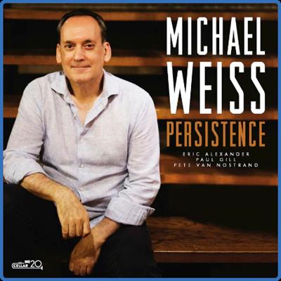 Michael Weiss   Persistence (2022)