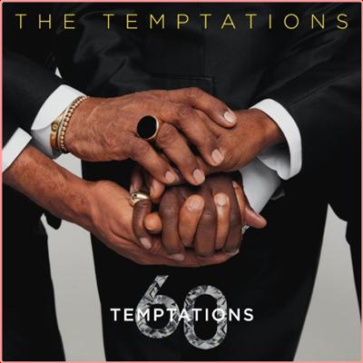 The Temptations   Temptations 60 (2022) Mp3 320kbps