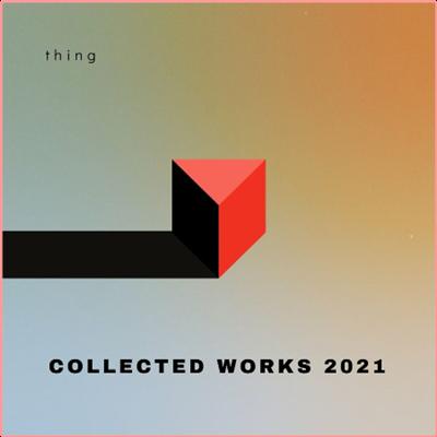 Thing   Collected Works 2021 (2022) Mp3 320kbps