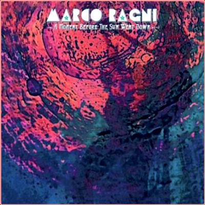 Marco Ragni   A Moment Before The Sun Went Down (2022) Mp3 320kbps