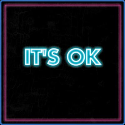 Pictures   It's OK (2022)