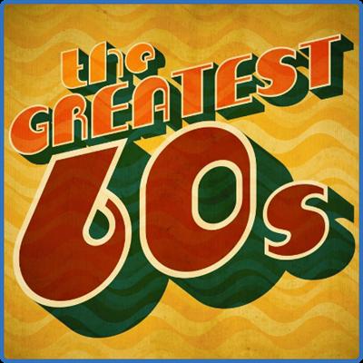Various Artists   The Greatest 60s (2022)