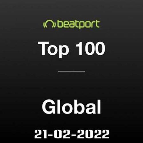 Beatport Top 100 Global Chart 21.02.2022 (2022)