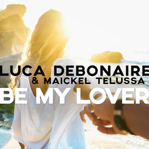 Luca Debonaire & Maickel Telussa - Be My Lover (Block & Crown Nu Disco Mix) (2022)