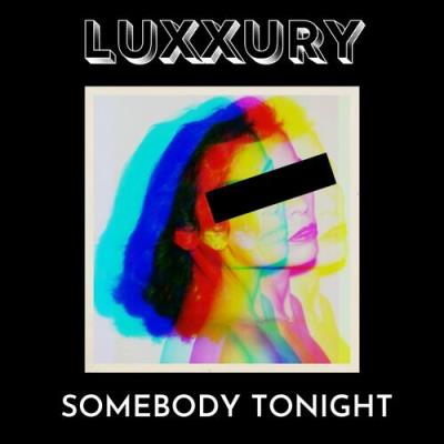 VA - Luxxury - Somebody Tonight (2022) (MP3)