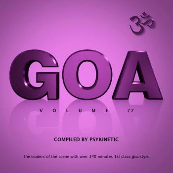 VA - Goa Vol 77 (Compiled by Psykinetic) (2022) (MP3)