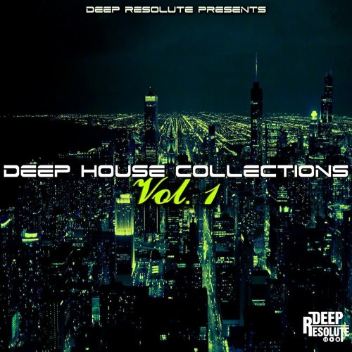 VA - Deep Resolute - Deep House Selections, Vol. 3 (2022) (MP3)