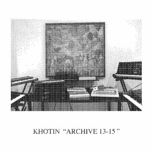 VA - Khotin - Archive 13-15 (2022) (MP3)