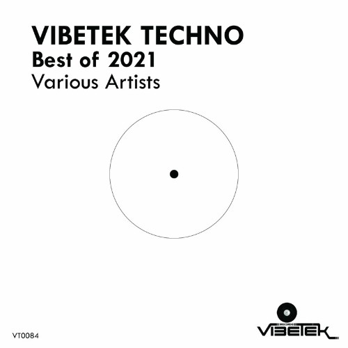 VA - Vibetek Techno Best of 2021 (2022) (MP3)