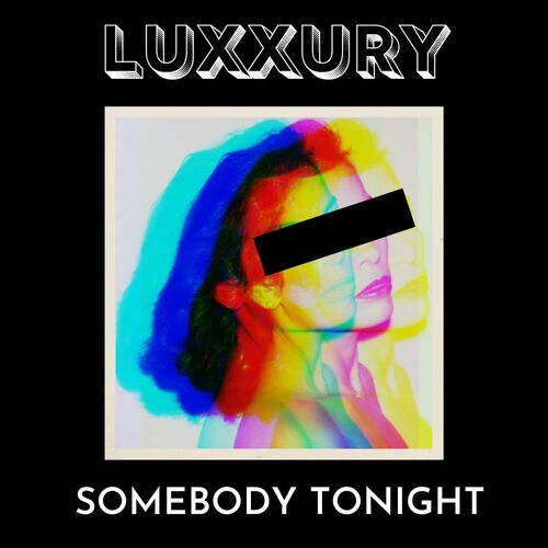 VA - Luxxury - Somebody Tonight (2022) (MP3)