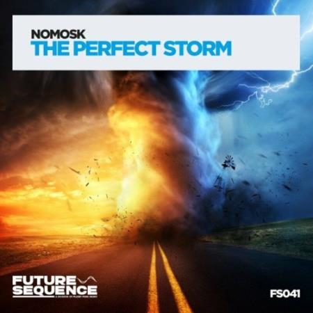 NoMosk - The Perfect Storm (2022)
