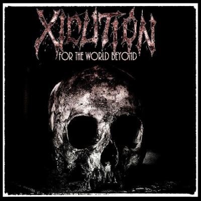 VA - Xicution - For The World Beyond (2022) (MP3)