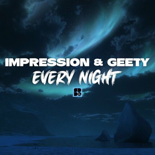 VA - Impression & Geety - Every Night (2022) (MP3)