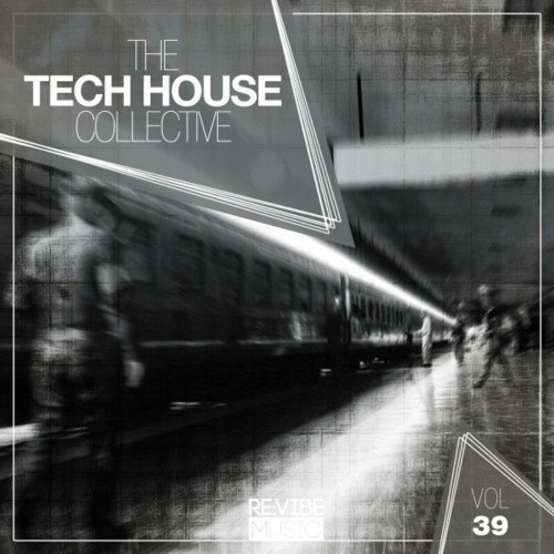VA - The Tech House Collective, Vol. 39 (2022) (MP3)