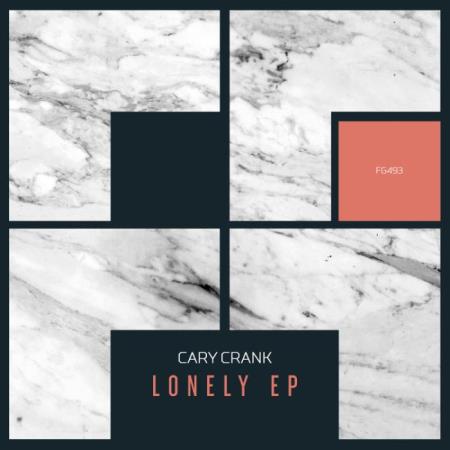 Cary Crank - Lonely EP (2022)