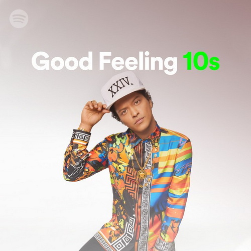 Good Feeling 10s (2022)