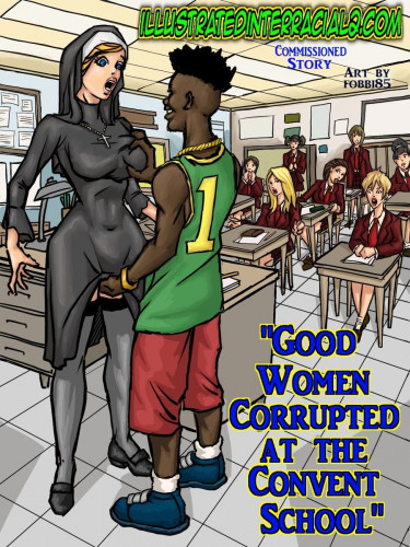 IllustratedInterracial - Good Women Convent School