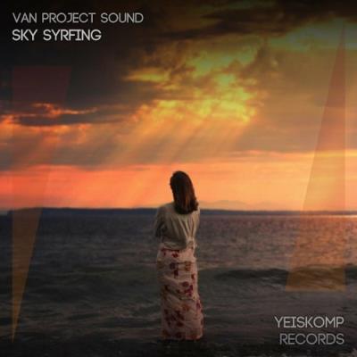 VA - Van Project Sound - Sky Syrfing (Original Mix) (2022) (MP3)