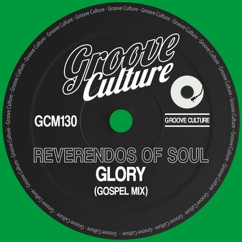 VA - Reverendos Of Soul - Glory (Gospel Mixes) (2022) (MP3)