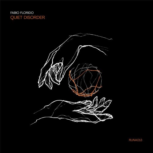 VA - Fabio Florido - Quiet Disorder (2022) (MP3)