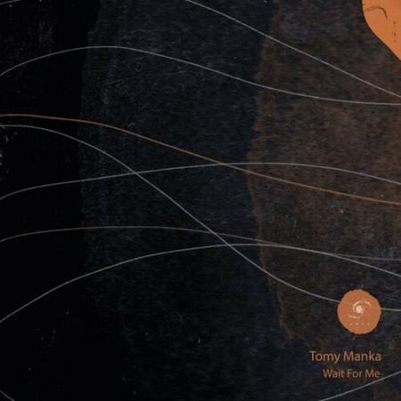 Tomy Manka - Wait for Me (2022)