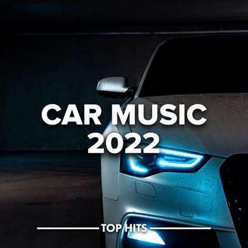 VA - Car Music (2022) MP3
