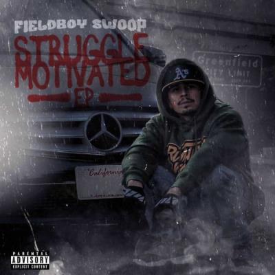 VA - FieldBoy Swoop - Struggle Motivated (2022) (MP3)