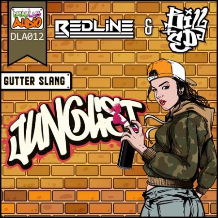 REDLINE & Bill & Ed - Gutter Slang EP (2022)