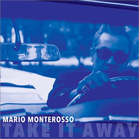 Mario Monterosso - Take It Away (2022)