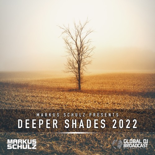 Markus Schulz - Markus Schulz - Global DJ Broadcast (Deeper Shades 2022) (2022-02-24) (MP3)
