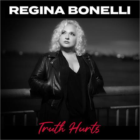 Regina Bonelli - Truth Hurts (2022)