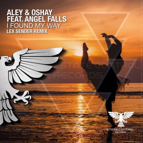 VA - Aley & Oshay ft Angel Falls - I Found My Way (Lex Sender Remix) (2022) (MP3)