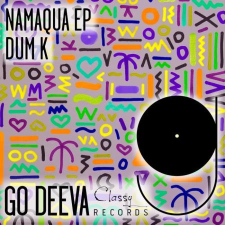 Dum K - Namaqua EP (2022)