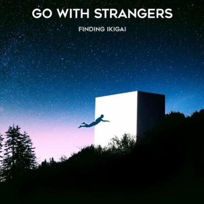 VA - Go With Strangers - Finding Ikigai (2022) (MP3)