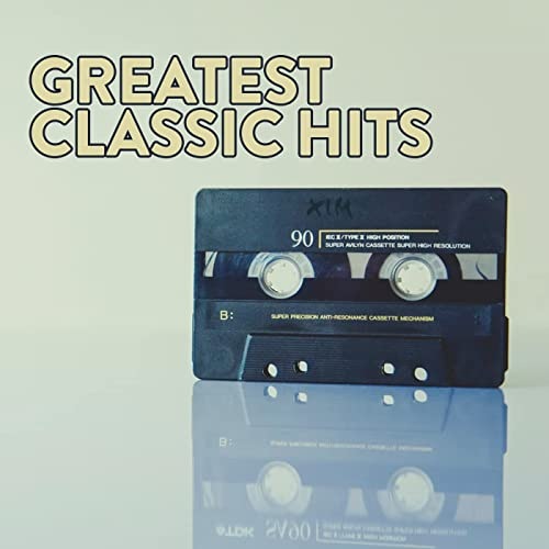 Greatest Classic Hits (2022) FLAC