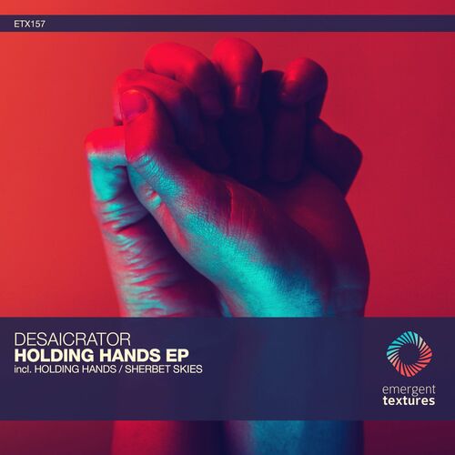 VA - Desaicrator - Holding Hands (2022) (MP3)