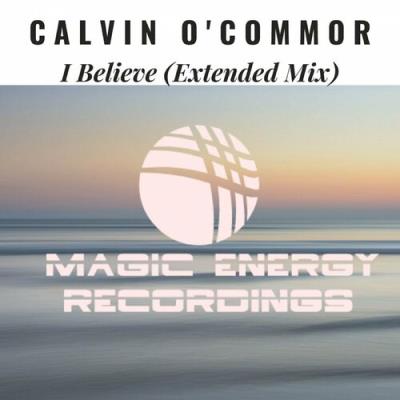 VA - Calvin O'Commor - I Believe (2022) (MP3)