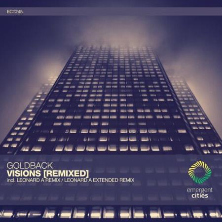 GoldBack - Visions [Remixed] (2022)