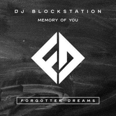 VA - DJ BlockStation feat. Tenqz - Memory Of You (2022) (MP3)