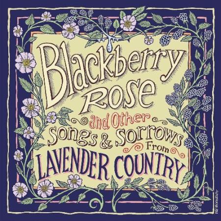 Lavender Country - Blackberry Rose (2022)