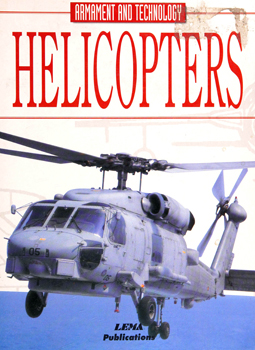 Helicopters (Armament and Technology)