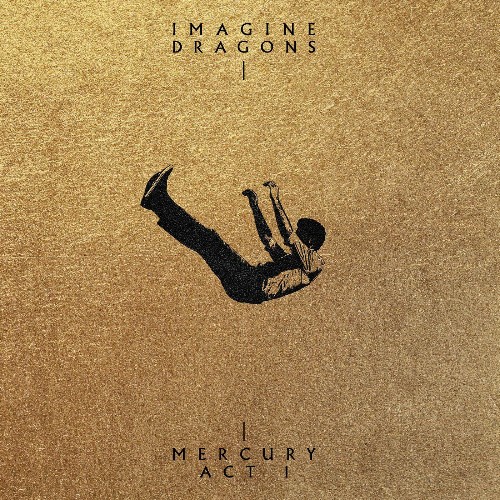 VA - Imagine Dragons - Mercury Act 1 (Additional Track Version) (2022) (MP3)