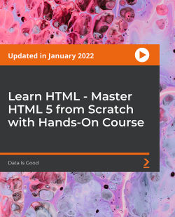 Packt - Learn HTML Master HTML 5 from Scratch with Hands-On Course