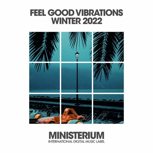 VA | Feel Good Vibrations (Winter 2022) (2022) MP3