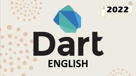 Skillshare - The Complete Dart Learning Guide [2022 Edition]