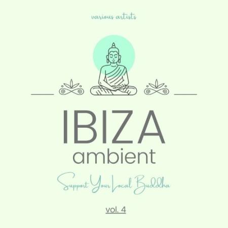 Ibiza Ambient (Support Your Local Buddha), Vol. 4 (2022)